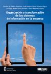 ORGANIZACIÓN Y TRANSFORMACIÓN DE LOS SISTEMAS DE INFORMACIÓN EN LA EMPRESA