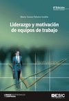 LIDERAZGO Y MOTIVACION DE EQUIPOS DE TRABAJO 8º ED.