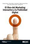 EL LIBRO DEL MARKETING INTERACTIVO Y LA PUBLICIDAD DIGITAL
