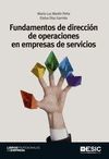 FUNDAMENTOS DE DIRECCIÓN DE OPERACIONES EN EMPRESAS DE SERVICIOS