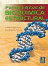 FUNDAMENTOS DE BIOQUIMICA ESTRUCTURAL 2ED