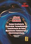 FÍSICA GENERAL. CAMPO GRAVITATORIO, ELASTICIDAD, TERMODINÁMICA, TRANSFERENCIA DE