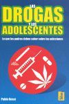LAS DROGAS Y LOS ADOLESCENTES