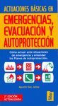 ACTUACIONES BASICAS EN EMERGENCIAS, EVACUACION Y AUTOPROTECCION