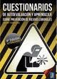 CUESTIONARIOS DE AUTOEVALUACION Y APRENDIZAJE SOBRE PREVENCION