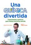 UNA QUÍMICA DIVERTIDA