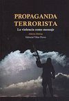 PROPAGANDA TERRORISTA