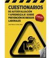 CUESTIONARIOS DE AUTOEVALUACION Y APRENDIZAJE SOBRE PREVENCION DE