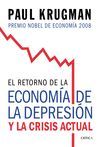 EL RETORNO DE LA ECONOMÍA DE LA DEPRESIÓN Y LA CRISIS ACTUAL