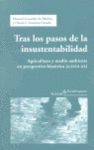 TRAS LOS PASOS DE LA INSUSTENTABILIDAD