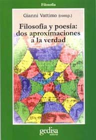 FILOSOFÍA Y POESÍA: DOS APROXIMACIONES A LA VERDAD