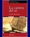 LA CARRERA DEL TE