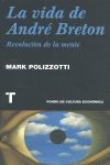 LA VIDA DE ANDRÉ BRETON