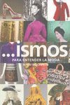 -- ISMOS, PARA ENTENDER LA MODA