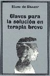 CLAVES PARA LA SOLUCIÓN EN TERAPIA BREVE