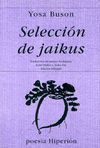 SELECCION DE JAIKUS (BUSON)