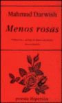 MENOS ROSAS