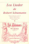 LOS LIEDER DE ROBERT SCHUMANN, VOL.II