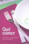 QUE COMER