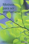 MOTIVOS PARA SER VEGETARIANO