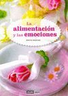 LA ALIMENTACION Y LAS EMOCIONES