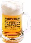 CERVEZA 30 RECETAS SABROSAS DULCES SALAD