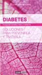 DIABETES -SOLUCIONES PARA PREVENIRLA Y TRATARLA-