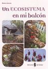 UN ECOSISTEMA EN MI BALCON