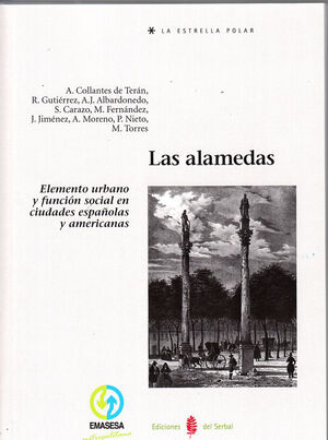 EP67. LAS ALAMEDAS. ELEMENTO URBANO Y FUNCION SOCIAL EN CIUDADES ESPAÑOLAS Y AMERICANAS