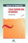 MANUAL DE REDACCIÓN: CÓMO ESCRIBIR EN ESPAÑOL