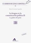 LA LENGUA EN LA COMUNICACIÓN POLÍTICA II