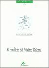 EL CONFLICTO DEL PRÓXIMO ORIENTE