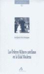 LAS ÓRDENES MILITARES CASTELLANAS EN LA EDAD MODERNA