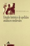 ESTUDIO HISTORICO APELLIDOS ANDALUCES MEDIEVALES