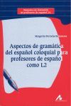 ASPECTOS GRAMATICA ESPAÑOL