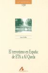 TERRORISMO EN ESPAÑA DE ETA A ALCAEDA