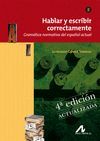 HABLAR Y ESCRIBIR CORRECTAMENTE TOMO II- GRAMATICA