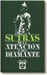 SUTRAS DE LA ATENCIÓN Y DEL DIAMANTE