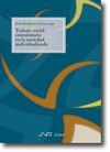TRABAJO SOCIAL COMUNITARIO EN LA SOCIEDAD INDIVIDU