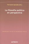 LA FILOSOFÍA POLÍTICA EN PERSPECTIVA