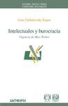 INTELECTUALES Y BUROCRACIA