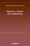 RASTROS Y ROSTROS DE LA BIOPOLITICA