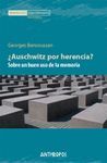 ¿AUSCHWITZ POR HERENCIA?