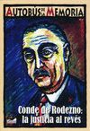 CONDE DE RODEZNO LA JUSTICIA AL REVES