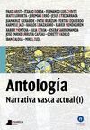 ANTOLOGÍA. NARRATIVA VASCA ACTUAL (I)