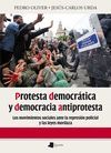 PROTESTA DEMOCRATICA Y DEMOCRACIA ANTIPROTESTA