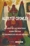 LIBRO DE LAS MENTIRAS, EL / KONX OM PAX