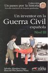 UN INVENTOR EN LA GUERRA CIVIL ESPAÑOLA