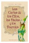 CARTAS DE LOS ELFOS, LAS HADAS Y LOS DUENDES,