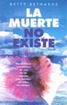 MUERTE NO EXISTE